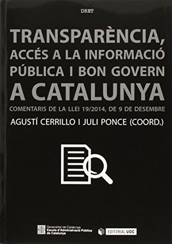 Stock image for Transparncia, accs a la informaci i bon govern a Catalunya. for sale by Hilando Libros