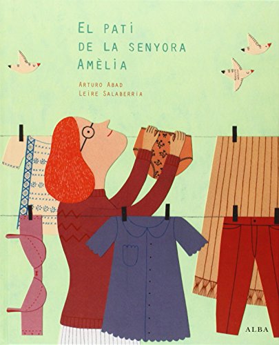 Stock image for EL PATI DE LA SENYORA AMLIA (en cataln) for sale by Libreria HYPATIA BOOKS