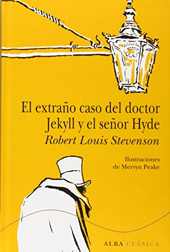 Stock image for EL EXTRAO CASO DEL DOCTOR JEKYLL Y EL SEOR HYDE for sale by Zilis Select Books