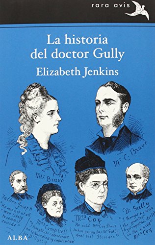 9788490651087: La historia del doctor Gully