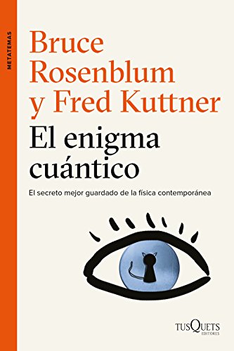 9788490662434: El enigma cuntico: Encuentros entre la fsica y la conciencia: 111 (Metatemas)