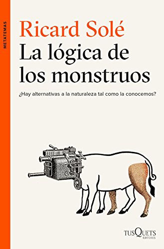 Imagen de archivo de LA LGICA DE LOS MONSTRUOS a la venta por Librerias Prometeo y Proteo