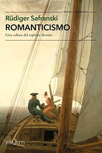 9788490664827: Romanticismo: Una odisea del espritu alemn