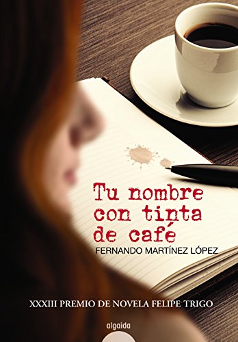 Stock image for Tu Nombre con Tinta de Caf for sale by Hamelyn