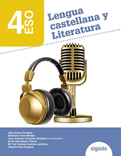 9788490673805: Lengua Castellana y Literatura 4 ESO - 9788490673805 (Proyecto Algaida LOMCE I)