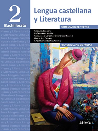 Imagen de archivo de LENGUA CASTELLANA Y LITERATURA 2 BACHILLERATO. PROYECTO A PIE DE PGINA a la venta por Zilis Select Books