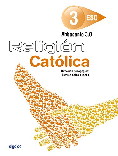Imagen de archivo de RELIGIN EDUCACIN SECUNDARIA OBLIGATORIA. ABBACANTO 3.0. 3 a la venta por Zilis Select Books