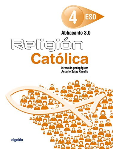 Imagen de archivo de RELIGIN. ABBACANTO 3.0. 4 ESO a la venta por Zilis Select Books