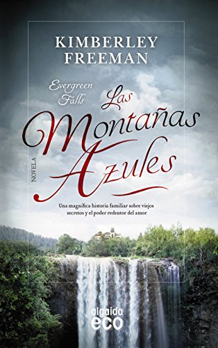 Beispielbild fr Las montaas azules (ALGAIDA LITERARIA - ECO) zum Verkauf von medimops