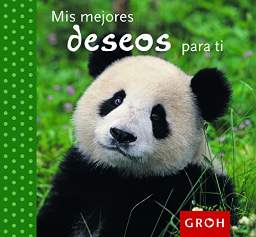 Stock image for Mis mejores deseos para ti for sale by AG Library