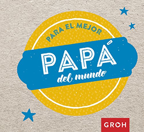 Stock image for Para el mejor pap del mundo for sale by AG Library
