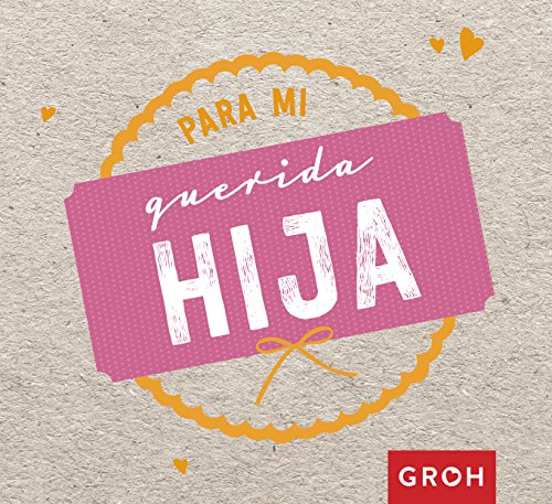 Stock image for Para mi querida hija for sale by AG Library