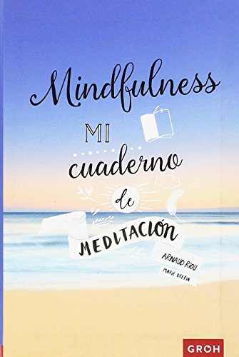 Stock image for Mindfulness : mi cuaderno de meditacin for sale by Revaluation Books