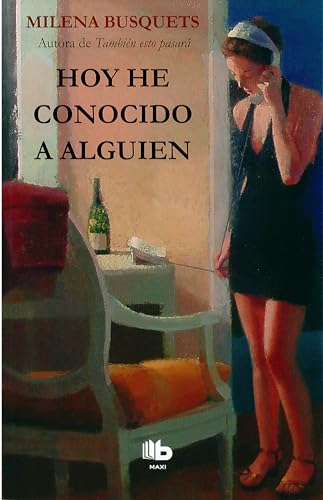 Stock image for Hoy He Conocido a Alguien / Today I Met Someone for sale by Better World Books