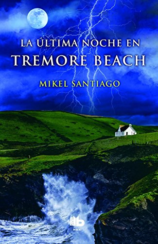 9788490701355: La ltima noche en Tremore Beach (Spanish Edition)