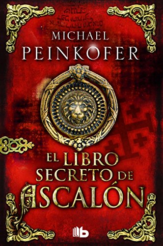 9788490701614: El libro secreto de Ascaln (B DE BOLSILLO)