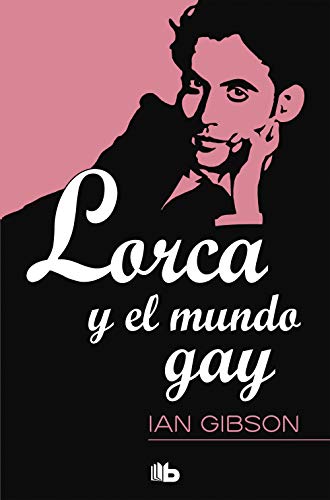 9788490702239: Lorca y el mundo gay / Lorca and the Gay World