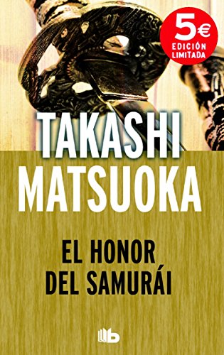 Beispielbild fr El honor del samurai (B DE BOLSILLO) zum Verkauf von medimops