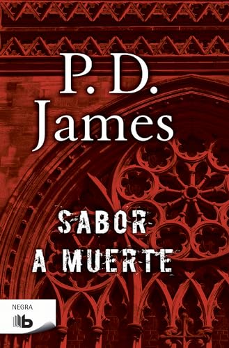 Stock image for Sabor a muerte / A Taste for Death (ADAM DALGLIESH / ADAM DALGLIESH MYSTERIES) (Spanish Edition) for sale by Irish Booksellers