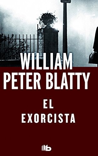 9788490703212: El exorcista (B DE BOLSILLO)