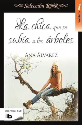 Imagen de archivo de La Chica Que Se Suba a Los rboles / the Girl Who Used to Climb Trees a la venta por Better World Books