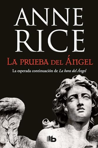 9788490703649: La prueba del ngel (Crnicas Anglicas 2)