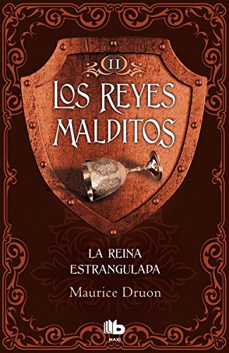 9788490703724: La reina estrangulada (Los Reyes Malditos 2)