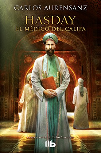 Stock image for HASDAY. EL MDICO DEL CALIFA for sale by Librera Prez Galds