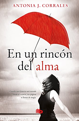 Stock image for En un Rinc n Del Alma / Deep in My Soul for sale by Better World Books: West