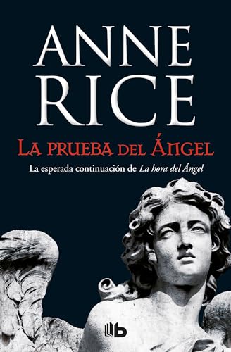 9788490705223: La prueba del ngel (Crnicas Anglicas 2) (Ficcin)