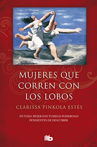 9788490705445: Mujeres que corren con los lobos