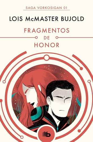 9788490708538: Fragmentos de honor (Las aventuras de Miles Vorkosigan 1) (Ficcin)