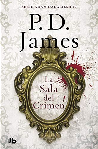 Imagen de archivo de LA SALA DEL CRIMEN (ADAM DALGLIESH 12) a la venta por KALAMO LIBROS, S.L.