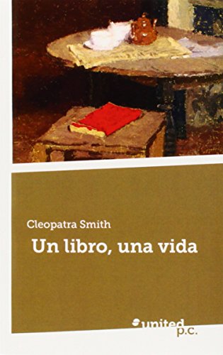Beispielbild fr Un libro, una vida Smith, Cleopatra zum Verkauf von Iridium_Books