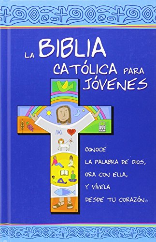 9788490731222: La Biblia Catlica para Jvenes: ed. azul, carton (Ediciones bblicas EVD)