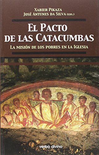 Imagen de archivo de EL PACTO DE LAS CATACUMBAS a la venta por Librerias Prometeo y Proteo