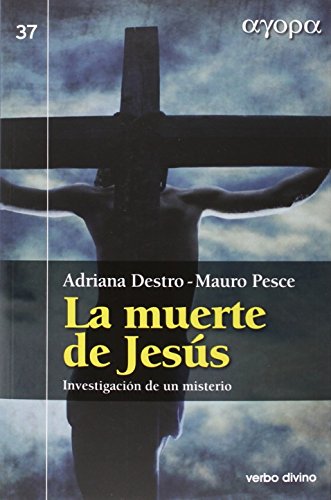 Stock image for LA MUERTE DE JESUS: Investigacin de un misterio for sale by KALAMO LIBROS, S.L.