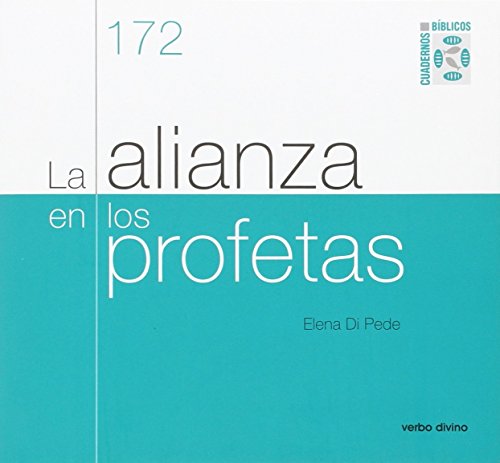 Stock image for LA ALIANZA EN LOS PROFETAS for sale by KALAMO LIBROS, S.L.