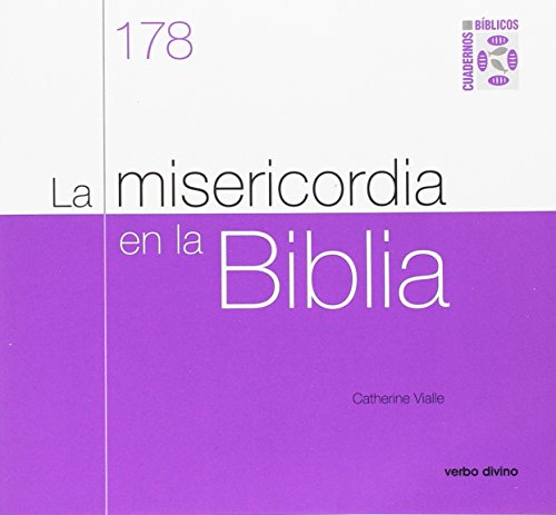 9788490733189: Misericordia EN La Biblia 178: Cuaderno Bblico 178 (Cuadernos Bblicos)