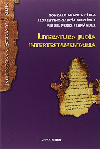 Imagen de archivo de INTRODUCCIN AL ESTUDIO DE LA BIBLIA: LITERATURA JUDA INTERTESTAMENTARIA a la venta por KALAMO LIBROS, S.L.