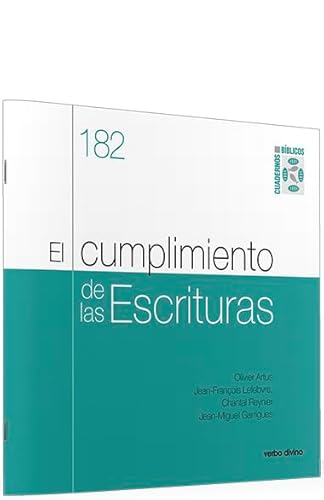 Stock image for EL CUMPLIMIENTO DE LAS ESCRITURASCUADERNO BIBLICO 182 for sale by KALAMO LIBROS, S.L.