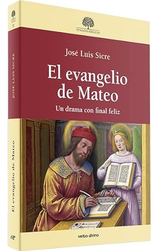 9788490735558: El Evangelio De Mateo. Un drama con Final Feliz (Estudios Bblicos)