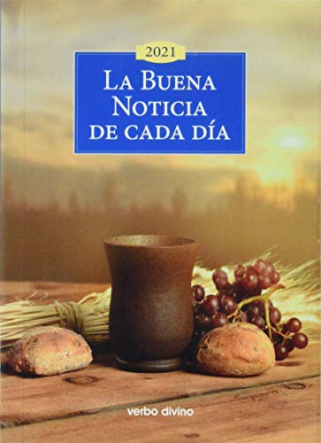 Imagen de archivo de La Buena Noticia de cada da 2021: Edici n Hispanoam rica (365 das con la Biblia) (Spanish Edition) a la venta por Books From California