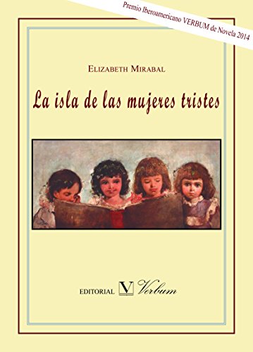 Stock image for La isla de las mujeres tristes for sale by Librera 7 Colores