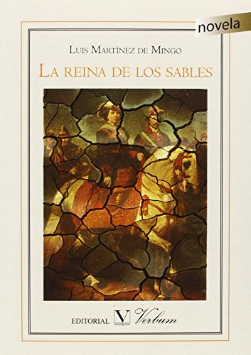 9788490741702: LA REINA DE LOS SABLES (Narrativa)