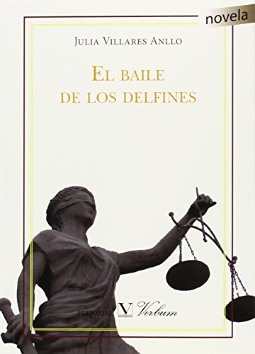 9788490741870: EL BAILE DE LOS DELFINES (Spanish Edition)