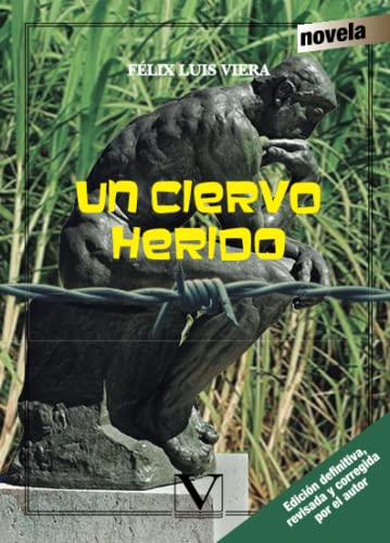 Beispielbild fr Un ciervo herido (Narrativa) (Spanish Edition) zum Verkauf von SecondSale
