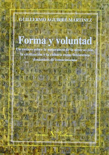 9788490742488: FORMA Y VOLUNTAD (Spanish Edition)