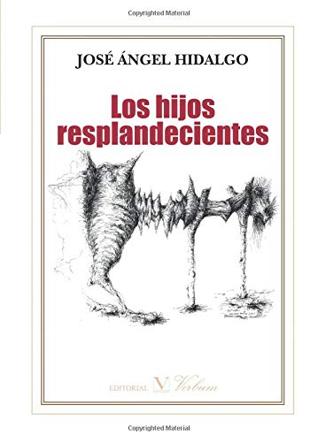 Los hijos resplandecientes (Poesía)