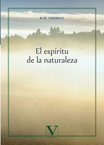 9788490744659: El espritu de la naturaleza (Ensayo) (Spanish Edition)